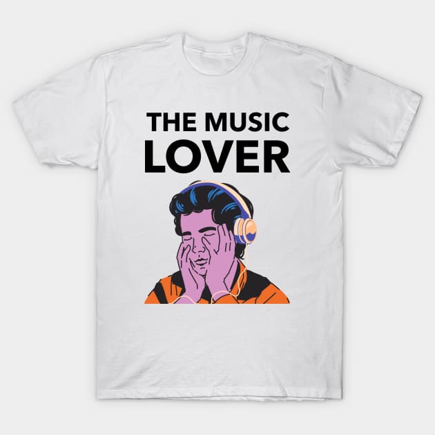 The Music Lover T-Shirt by Jitesh Kundra